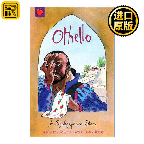 A Shakespeare Story: Othello 莎士比亚故事 奥赛罗