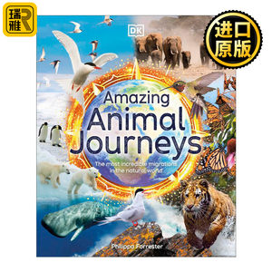 Amazing Animal Journeys神奇的动物迁徙之旅儿童科普百科精装英文原版