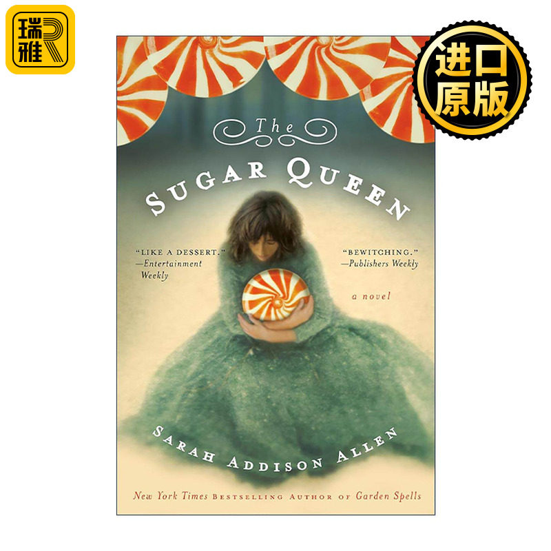 英文原版 The Sugar Queen 寂寞糖心 糖果女王 女性小说 追月亮的女孩作者Sarah Addison Allen 英文版 进口英语原版书籍