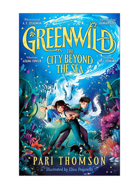 英文原版 Greenwild The City Beyond the Sea 格林威尔德 海之城 儿童奇幻小说 英文版 进口英语原版书籍