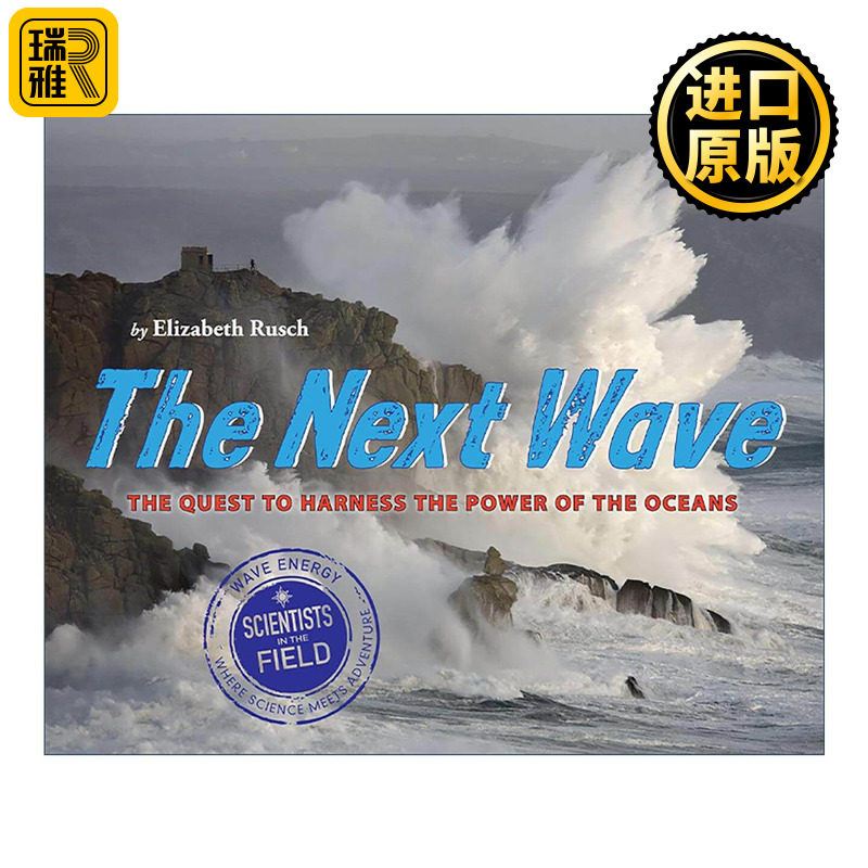 英文原版 The Next Wave 下一波浪潮 探索海洋能量的征程 精装 科克斯书评佳选 英文版 进口英语原版书籍