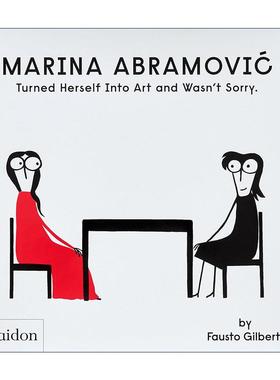 英文原版 Marina Abramovic Turned Herself Into Art and Wasn't Sorry. 玛丽娜·阿布拉莫维奇传记精装绘本 把自己变成艺术