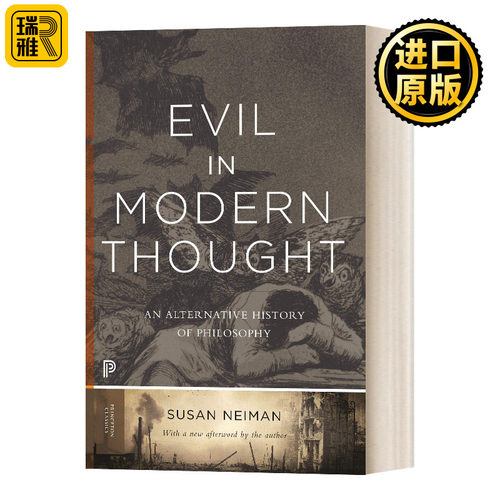 Evil in Modern Thought 现代思想中的邪恶 哲学的另类历史 Susan Neiman