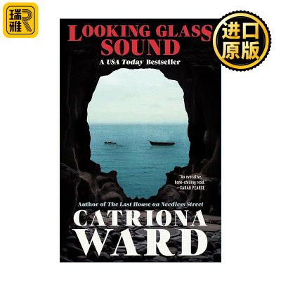 英文原版 Looking Glass Sound 看见镜中之声 Catriona Ward畅销悬疑惊悚小说 泰晤士报2023年图书 英文版 进口英语原版书籍