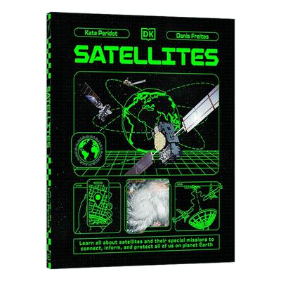 英文原版 DK Satellites 卫星 儿童天文宇宙科学科普百科读物全彩插图精装 英文版 进口英语原版书籍