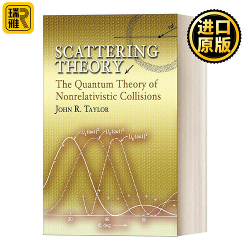 英文版 Scattering Theory 散射理论 非相对论性碰撞的量子理论 英文原版
