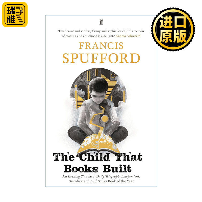 The Child that Books Built 小书痴 弗朗西斯·斯巴福德 童年文学自传