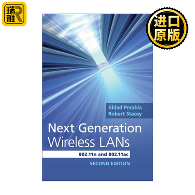 Next Generation Wireless LANs 下一代无线局域网 Eldad Perahia 精装