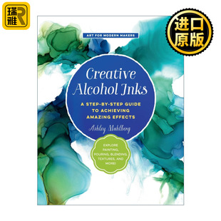 Creative Alcohol Inks 创意酒精油墨艺术创作技法 INS艺术家