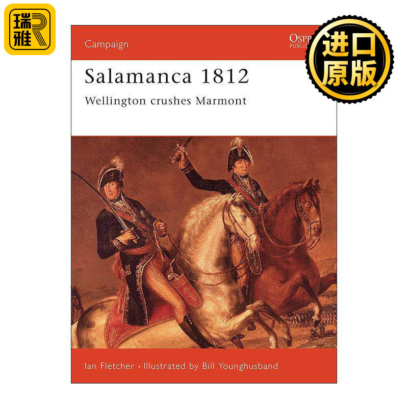 英文原版 Salamanca 1812 西班牙萨拉曼卡会战 战争历史系列 英文版 进口英语原版书籍