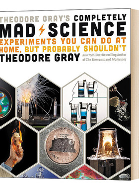Theodore Gray's Completely Mad Science   Theodore Gray  英文原版