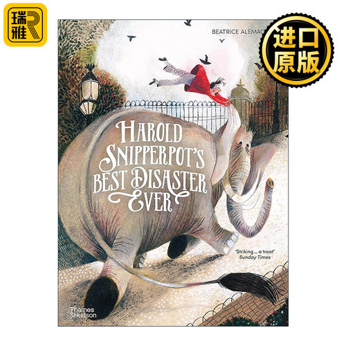 英文原版 Harold Snipperpot's Best Disaster Ever 我至糟糕的愿望 意大利插画师Beatrice Alemagna 儿童动物绘本 英文版
