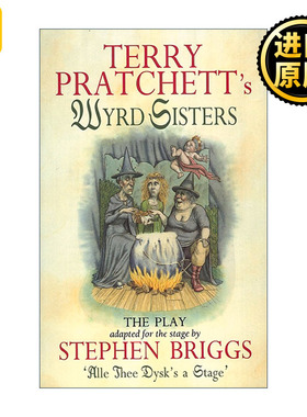 Wyrd Sisters - Playtext 特里·普拉切特 碟形世界之巫婆怪女 戏剧版