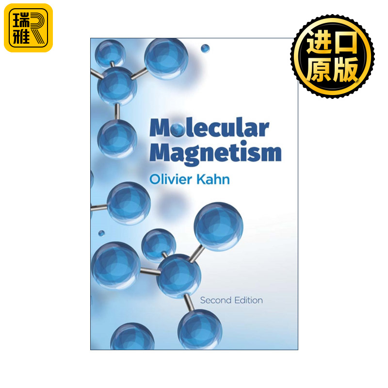 Molecular Magnetism 分子磁性 法国化学家Olivier Kahn