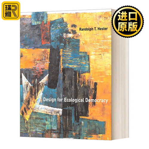 Design for Ecological Democracy 生态民主设计 Randolph T.