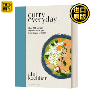 Curry Everyday 100多种简单素食咖喱食谱图书 英文原版