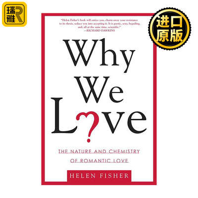 Why We Love  情种起源  浪漫爱情的本质和化学