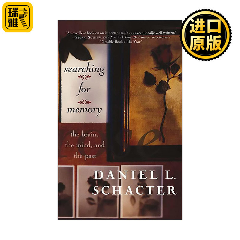 Searching For Memory 找寻逝去的自我 大脑、心灵和往事的记忆 哈佛大学心理学教授兼主任、美国科学院院士Daniel L.Schacter