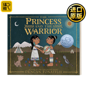 Princess and the Warrior 公主与勇士：两座火山的故事 儿童精装绘本 Duncan Tonatiuh