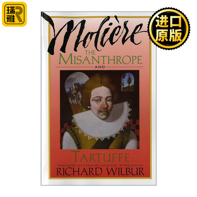 The Misanthrope and Tartuffe 恨世者及答尔丢夫 莫里哀作品  Richard Wilbur译作
