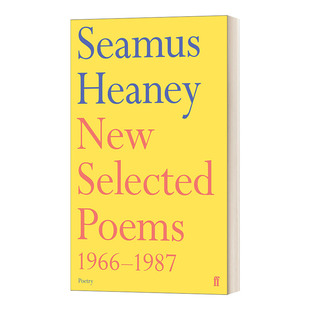 谢默斯希尼新诗选1966-1987 英文原版 New Selected Poems 1966-1987 诺贝尔文学奖得主 英文版 Seamus Heaney 进口英语原版书籍