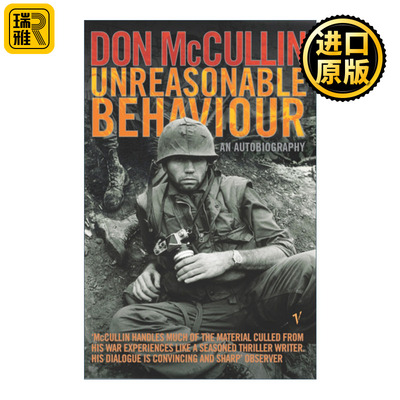 Unreasonable Behaviour 不合理的行为 唐·麦卡林战地纪实