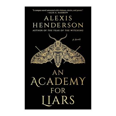 英文原版 An Academy for Liars 谎言学院 奇幻小说 Alexis Henderson 英文版 进口英语原版书籍