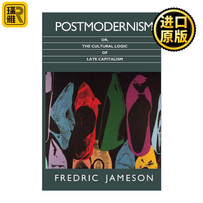 英文原版 Postmodernism or The Cultural Logic of Late Capitalism 后现代主义 晚期资本主义的文化逻辑 进口英语原版书籍
