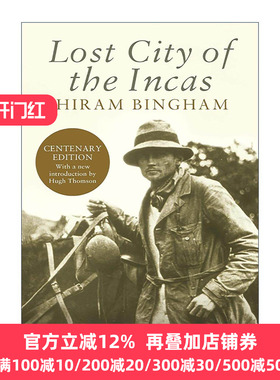 英文原版 Lost City of the Incas 印加失落之城 马丘比丘 英文版 进口英语原版书籍