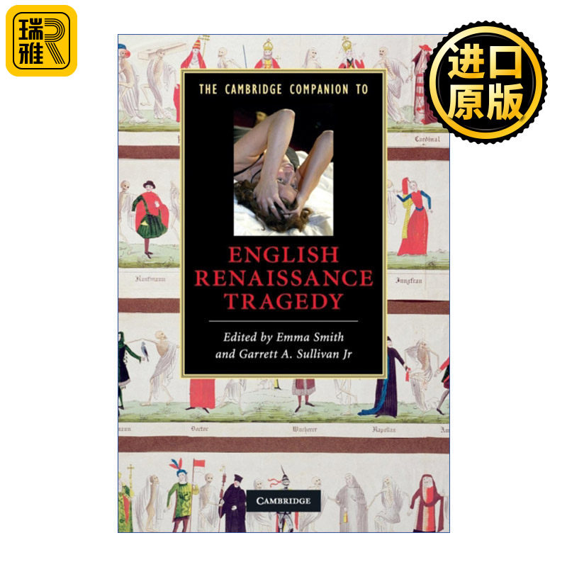 The Cambridge Companion to English Renaissance Tragedy 剑桥文学指南 英国文艺复兴时期悲剧