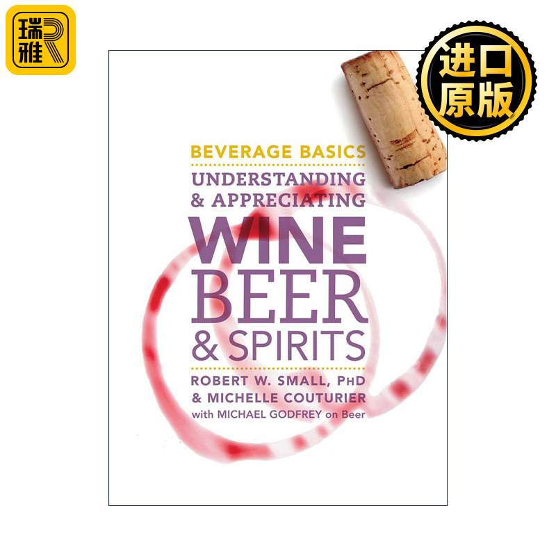 Beverage Basics 葡萄酒、啤酒和烈酒品鉴指南 精装