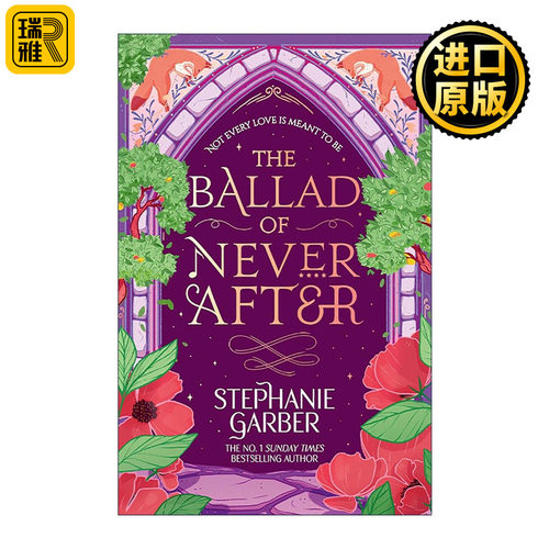 英文原版 The Ballad of Never After 永无休止的歌谣 曾经破碎的心系列2 斯蒂芬妮·加伯 英文版 进口英语原版书籍