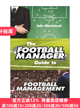 英文原版 The Football Manager's Guide to Football Management 足球经理指南 精装 Iain Macintosh 英文版 进口英语原版书籍