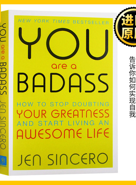 You Are a Badass 你是个惯犯 如何停止怀疑自身的优点和展开美好的人生 英文原版 You Are a Badass 珍·辛塞罗 正版进口英语书籍