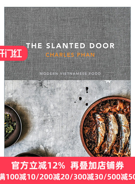The Slanted Door 旧金山越南餐厅 现代越南食谱 精装 詹姆斯比尔德奖得主Charles Phan