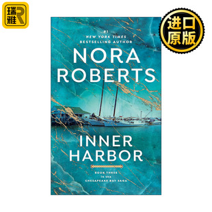 内港 Inner Saga 英文原版 切萨皮克湾传奇3 进口英语原版 Chesapeake 英文版 Harbor 书籍 Bay 诺拉·罗伯茨