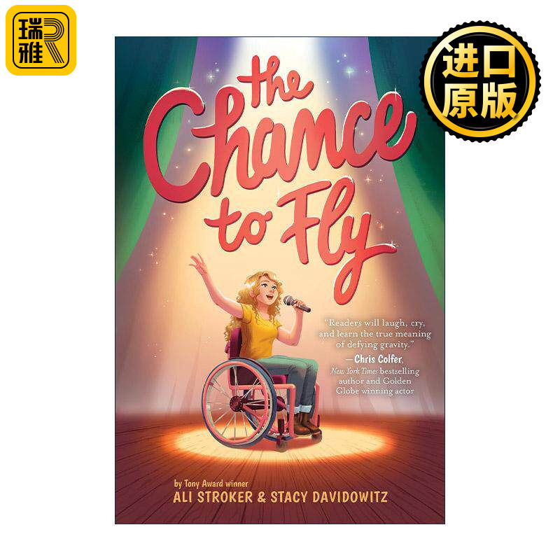 英文原版 The Chance to Fly 飞翔的机会 儿童音乐剧小说 托尼奖得主 残疾人女演员阿里·斯特罗克 精装 英文版 进口英语原版书籍