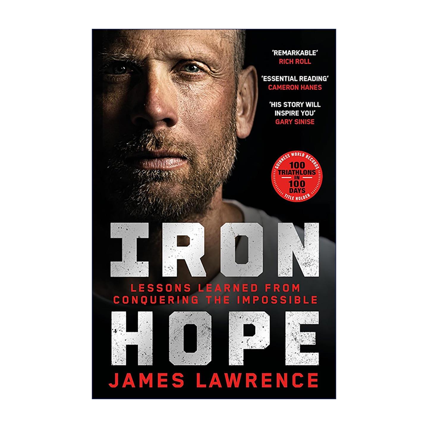 英文原版 Iron Hope 钢铁希望 铁人三项吉尼斯纪录保持者 詹姆斯劳伦斯自传 James Lawrence 英文版 进口英语原版书籍