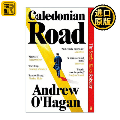 英文原版 Caledonian Road 卡利多尼亚路 安德鲁?奥哈根Andrew O'Hagan新作 命运交织的人生长卷 英文版 进口英语原版书籍
