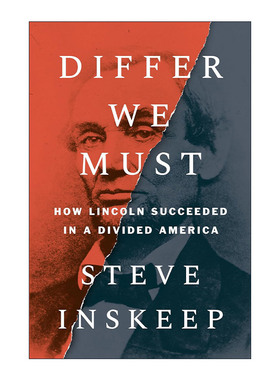 Differ We Must 我们须有所不同 林肯传记 美国历史 精装 Steve Inskeep