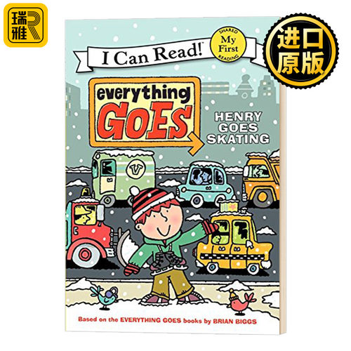 Everything Goes: Henry Goes Skating 交通工具系列 My First I Can Read分级阅读