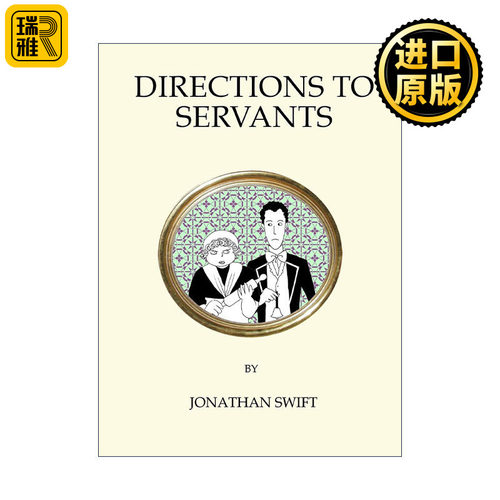 Directions to Servants 奴婢训 乔纳森·斯威夫特 Alma经典文学系列