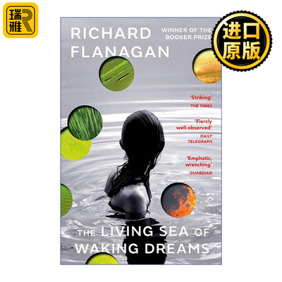The Living Sea of Waking Dreams 幻梦中涌动的海 布克奖作家理查德·弗兰纳根新作