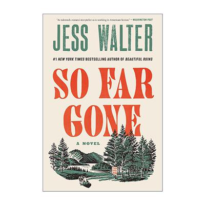 英文原版 So Far Gone 渐行渐远 爱伦坡奖得主Jess Walter 英文版 进口英语原版书籍
