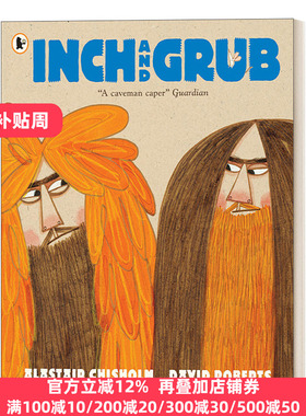 Inch and Grub: A Story About Cavemen  洞穴人的故事