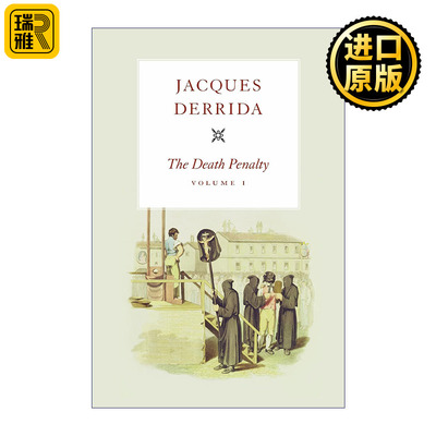 The Death Penalty, Volume I 死刑 第一卷 Jacques Derrida雅克·德里达 精装