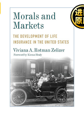 英文原版 Morals and Markets Viviana A. Zelizer