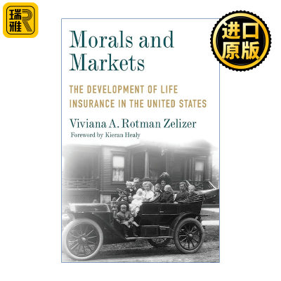 英文原版书 Morals and MarketsViviana A. Zelizer