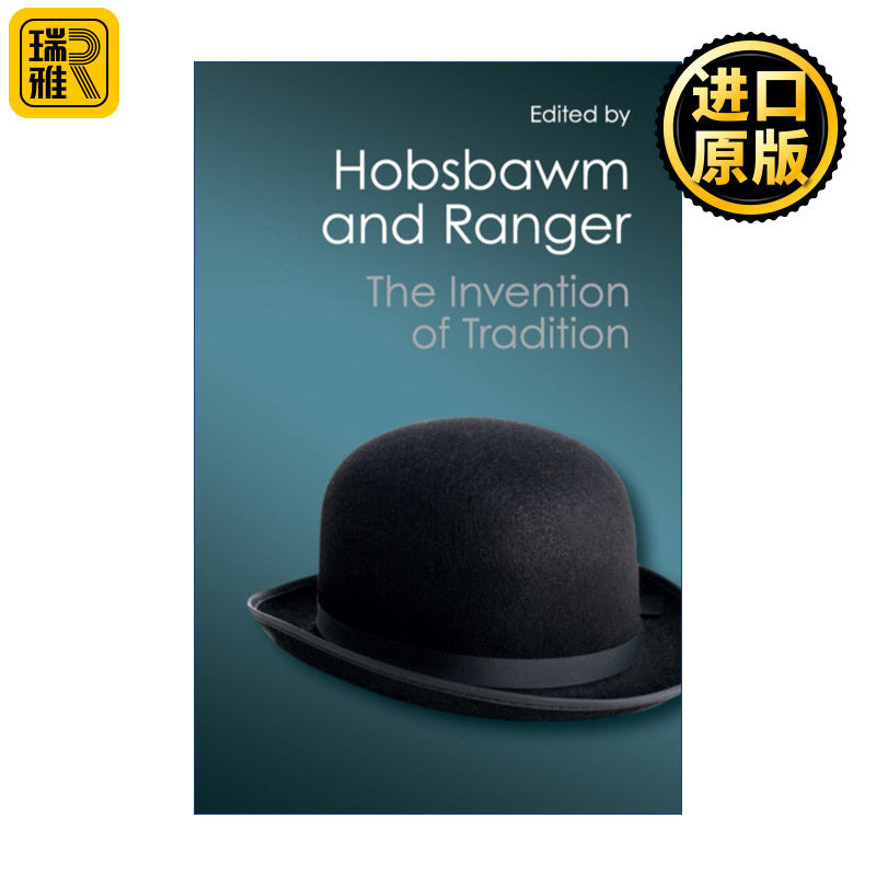 The Invention of Tradition 传统的发明 埃里克·霍布斯鲍姆 剑桥Canto经典系列
