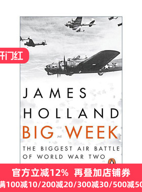 英文原版 Big Week 1944年2月第三周 二战空中战役 James Holland 英文版 进口英语原版书籍